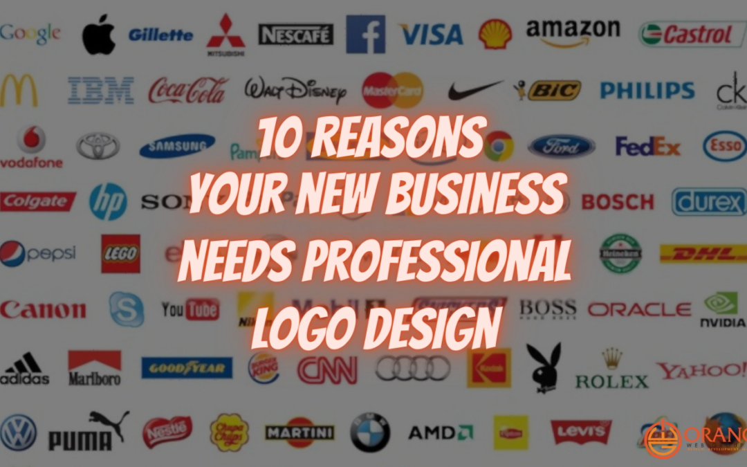 10 Reasons your new business needs professional Logo Design