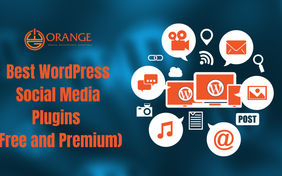 Best WordPress Social Media Plugins (Free and Premium)