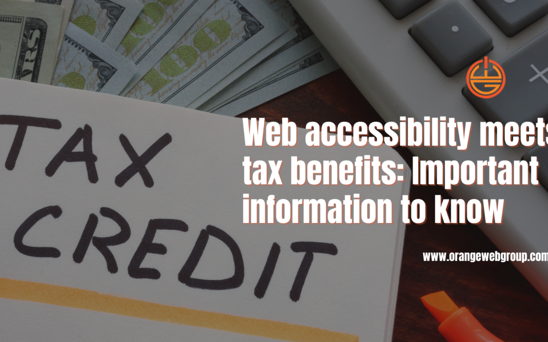 Web Accessibility Tax Benefits