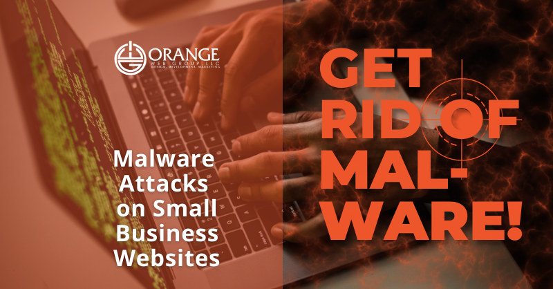 Malware Attacks on Small Business Websites