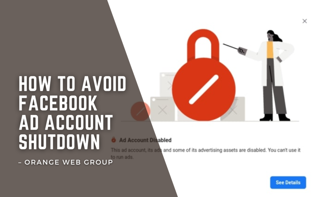 How to Avoid Facebook Ad Account Shutdown