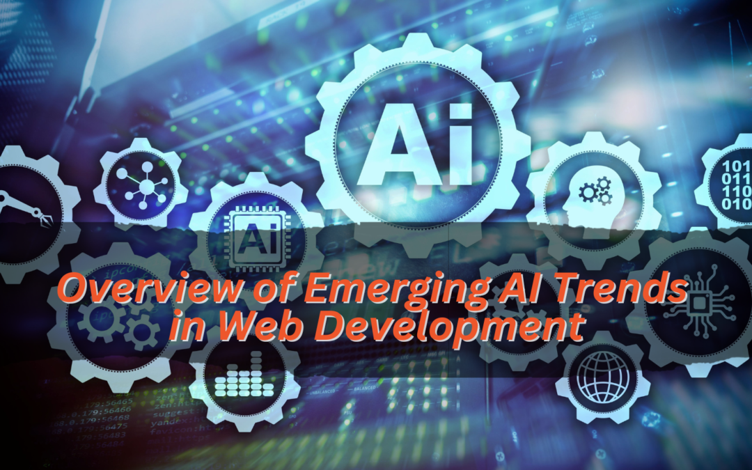 Overview of Emerging AI Trends in Web Development